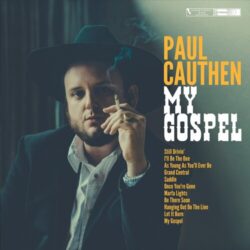 Paul Cauthen My Gospel 
