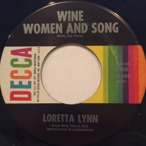 Loretta Lynn: Wine Women And Song/This Haunted House