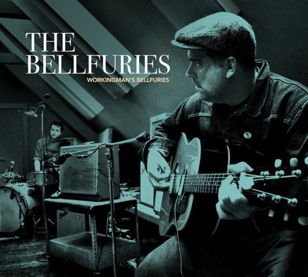 Bellfuries: Workingman's Bellfuries