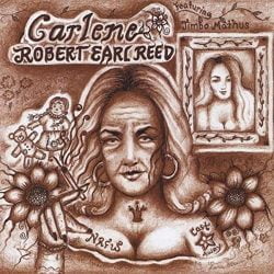 Robert Earl Reed: Carlene