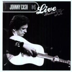 Johnny Cash: Live From Austin TX