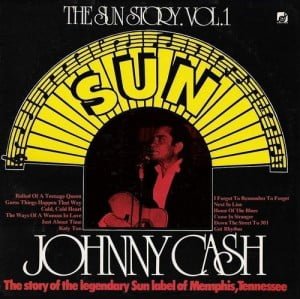 Johnny Cash: The Sun Story Vol. 1