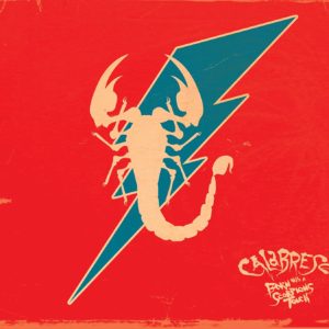 Calabrese Born With A Scorpion's Touch