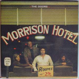 Doors Morrison Hotel Original Pressing