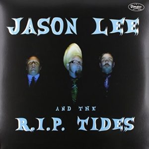 Jason Lee And The R.I.P. Tides: Self Titled Vinyl LP