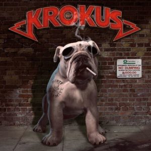 Krokus Dirty Dynamite