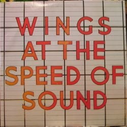Wings: Wings At The Speed Of Sound Vinyl