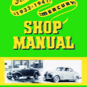 1932-41 Ford & Mercury Shop Service Manual