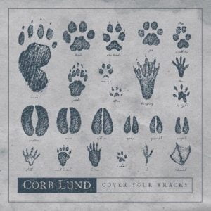 Corb Lund: Cover Your Tracks