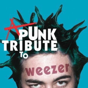 A Punk Tribute To Weezer Vinyl