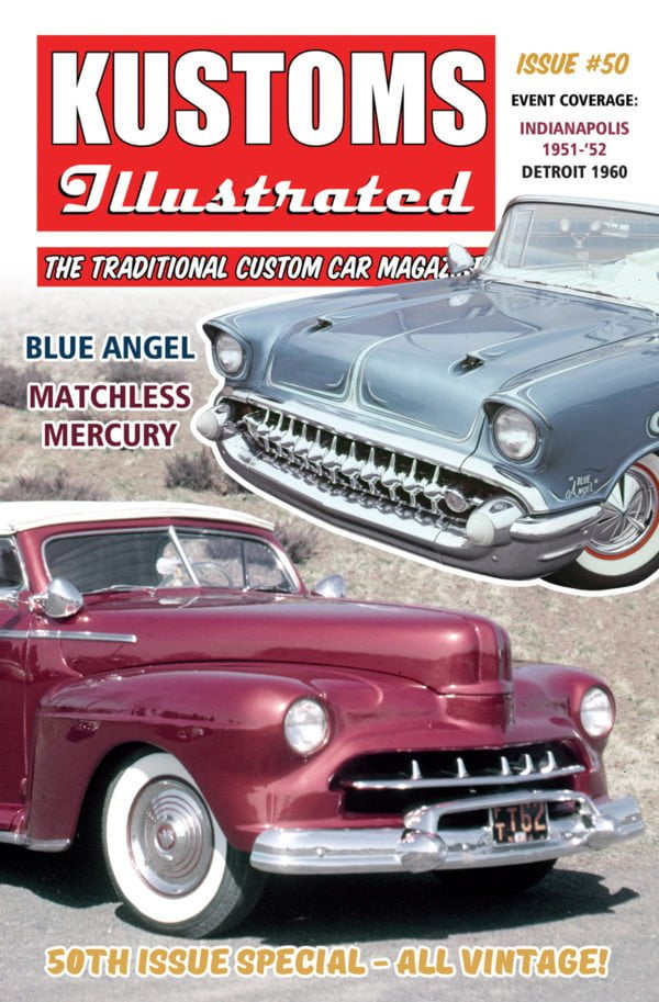 Kustoms Illustrated Issue 50 Custom Hot Rod Magazine