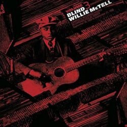Blind Willie McTell Complete Works Vol 3 