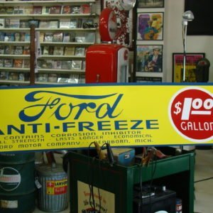 Ford Anti-Freeze 1.00 Gallon Sign