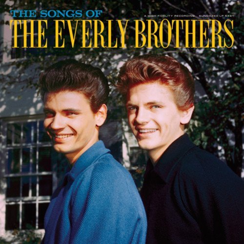 Everly Brothers Songs Of...