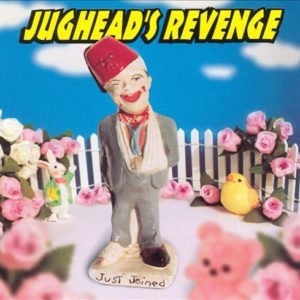 Jugheads Revenge: Just Joined