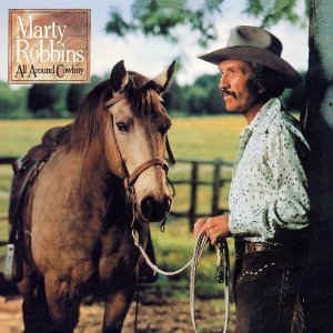 Marty Robbins: All Around Cowboy