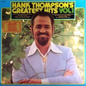 Hank Thompson: Greatest Hits Vol 1