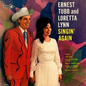 Ernest Tubb And Loretta Lynn: Singin' Again