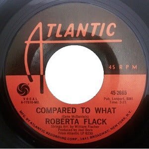Flack, Roberta: Hey, That's No Way To Say Goodbye/Compared To What