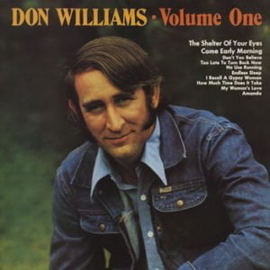 Don Williams: Volume One