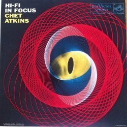 Chet Atkins: Hi-Fi In Focus