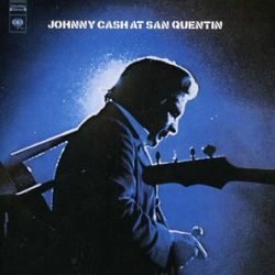 Johnny Cash: At San Quentin