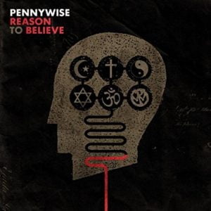 Pennywise: Reason To Believe