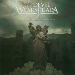 Devil Wears Prada Dear Love A Beautiful Discord