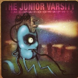 Junior Varsity: Cinematoghaphic