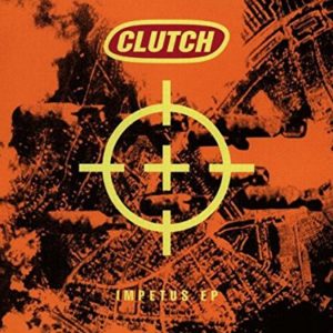 Clutch Impetus EP