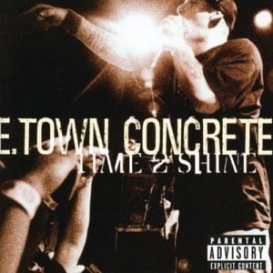 E-Town Concrete Time 2 Shine