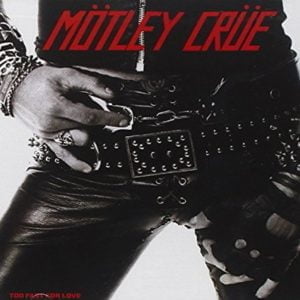 Mötley Crüe: Too Fast For Love