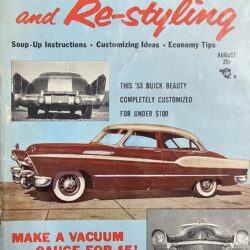 Rodding And Re-styling August 1956