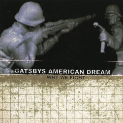 Gatsbys American Dream Why We Fight