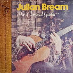Julian Bream The Classical Guitar