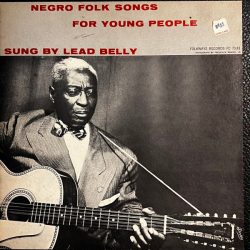 Leadbelly Negro Folk Songs For Young People 