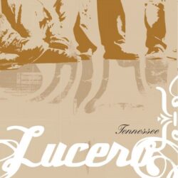 Lucero Tennessee