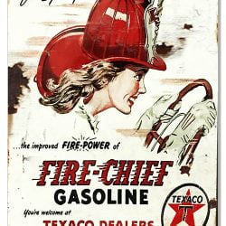 Texaco Dealers Fire-Chief Gasoline