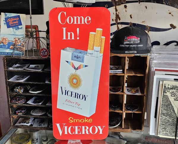 Come In Smoke Viceroy Cigarettes Sign