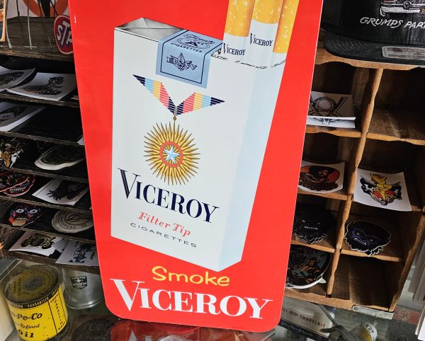 Come In Smoke Viceroy Cigarettes Sign Minor Scratching