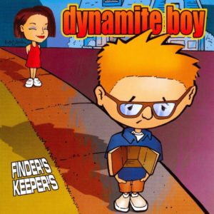 Dynamite Boy: Finder's Keepers