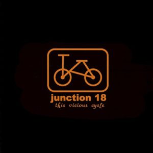 Junction 18: This Vicious Cycle