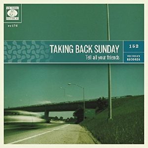 Taking Back Sunday: Tell All Your Friends