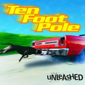 Ten Foot Pole: Unleashed