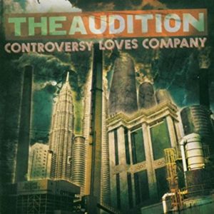 Audition: Controversy Loves Company