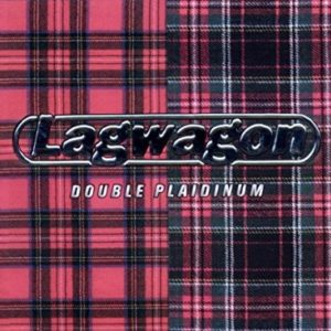 Lagwagon: Double Plaidinum