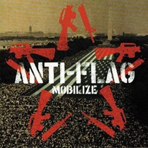 Anti-Flag: Mobilize