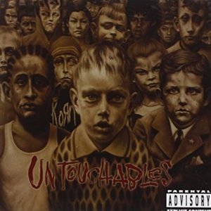 Korn: Untouchables