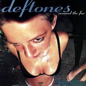 Deftones: Around The Fur