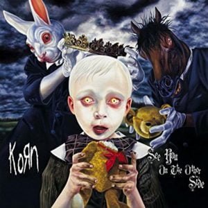 Korn: See You On The Other Side